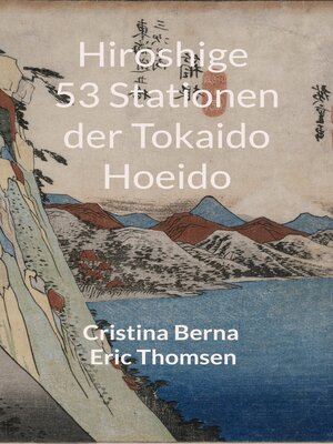 cover image of Hiroshige 53 Stationen der Tokaido Hoeido
